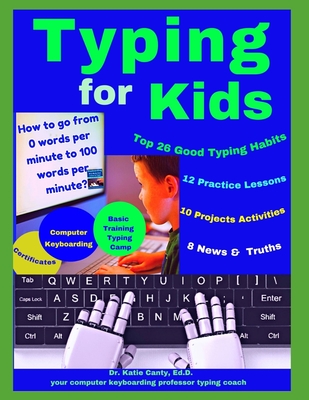 Typing for Kids - Canty Ed D, Katie