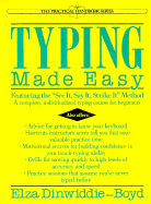 Typing Made Easy: Featuring the See It, Say It, Strike It Method