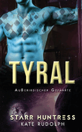 Tyral: Au?erirdischer Gef?hrte