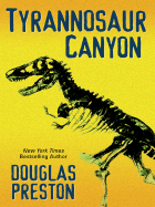 Tyrannosaur Canyon