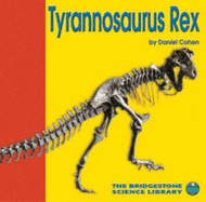 Tyrannosaurus Rex - Cohen, Daniel