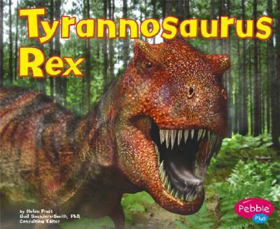 Tyrannosaurus Rex - Frost, Helen