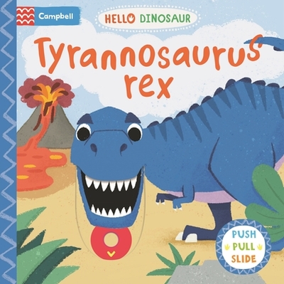 Tyrannosaurus Rex - Books, Campbell