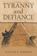 Tyranny and Defiance