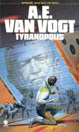 Tyranopolis - Vogt, A. E. van