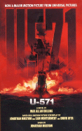 U-571 - Collins, Max Allan, and Universal Studios