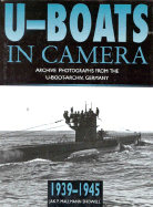 U-Boats in Camera 1939-1945