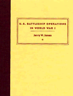 U.S. Battleship Operations in World War I