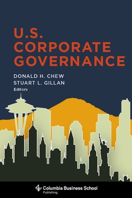 U.S. Corporate Governance - Chew, Donald H, Professor, Jr.