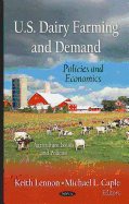 U.S. Dairy Farming and Demand