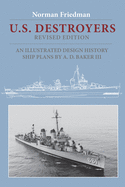 U.S. Destroyers: An Illustrated Design History, Revised Edition
