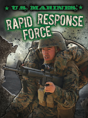 U.S. Marines: Rapid Response Force - Greve