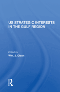 U.s. Strategic Interests In The Gulf Region