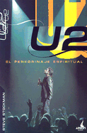 U2: El Peregrinaje Espiritual