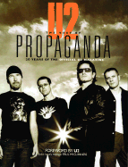 U2 -- The Best of Propaganda: 20 Years of the Official U2 Magazine