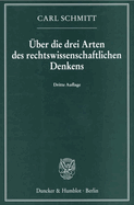 Uber Die Drei Arten Des Rechtswissenschaftlichen Denkens