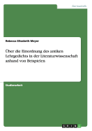 Uber Die Einordnung Des Antiken Lehrgedichts in Der Literaturwissenschaft Anhand Von Beispielen