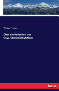 Uber Die Reduction Des Oxyazobenzolathylathers