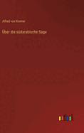 Uber Die Sudarabische Sage