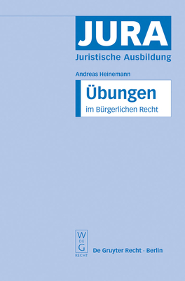 Ubungen im Burgerlichen Recht - Heinemann, Andreas, and Kern, Christoph A.