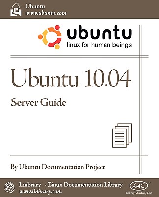 Ubuntu 10.04 Lts Server Guide - Ubuntu Documentation Project