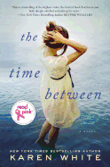 Uc Read Pink the Time Between - White, Karen