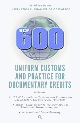 Ucp 600: Uniform Customs and Practice for Documentary Credits - Publishers, Search and Check