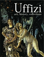 Uffizi: Art, History, Collections