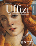 Uffizi: Art, History, Collections - Fossi, Gloria