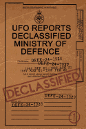 UFO Reports Declassified - Ministry Of Defence Vol 1: The only Ministry of Defence UFO Reports books in print. This book contains a range of genuine UFO-related documents released by the MOD. Discover what the UK Government thought of lights over...