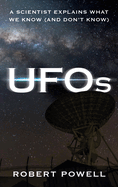 UFOs: A Scientist Explains What We Know (and Don't Know)