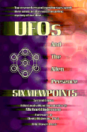 UFOs and the Alien Presence: 6 Points (Second Edition)