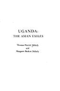 Uganda: The Asian Exiles