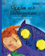 Ugglan och herdepojken: Swedish Edition of The Owl and the Shepherd Boy