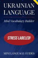 Ukrainian Language Mini Vocabulary Builder: Stress Labeled!