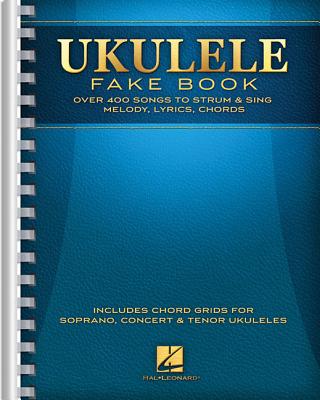 Ukulele Fake Book: Full Size Edition - Hal Leonard Corp (Creator)