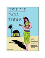 Ukulele para todos vol. 1