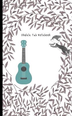 Ukulele Tab Notebook: Composition and Songwriting Ukulele Music Song with Chord Boxes and Lyric Lines Tab Blank Notebook Manuscript Paper Journal Workbook Sheet For Beginners or Musician Raccoon with Tree - O Pitt, Craig