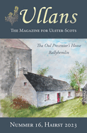 Ullans 16: The Magazine for Ulster-Scots