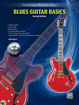 Ultimate Beginner Blues Guitar Basics Mega Pak: Book & Online Video/Audio - Wyatt, Keith