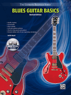 Ultimate Beginner Blues Guitar Basics: Steps One & Two, Book & Online Audio