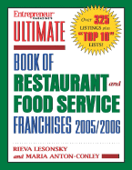 Ultimate Book of Restaurant and Food Service Franchises 2005