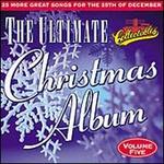 Ultimate Christmas Album, Vol. 5