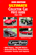 Ultimate Collector Car Price Guide: 1900-1999 - Car & Parts Magazine, and Cars & Parts Magazine