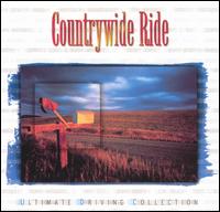 Ultimate Driving Collection: Countrywide Ride - Various Artists