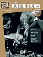 Ultimate Drum Play-Along Rolling Stones: Play Along with 8 Great-Sounding Tracks (Authentic Drum), Book & Online Audio/Software