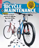 Ultimate Guide to Bicycle Maintenance and Upgrades