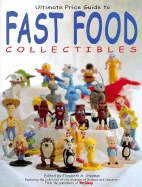 Ultimate Guide to Fast Food Collectibles