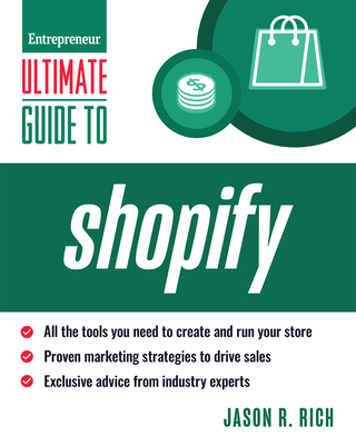 Ultimate Guide to Shopify - Rich, Jason R