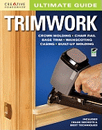 Ultimate Guide: Trimwork